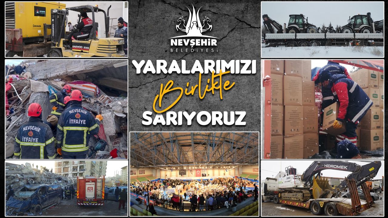 Nevşehir Belediyesi deprem bölgesi için tüm imkanlarını seferber etti