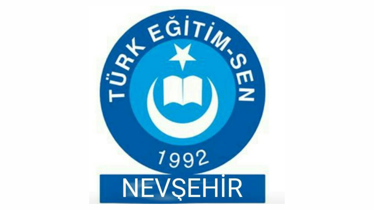 Türk Eğitim Sen Nevşehir'de yetkili sendika oldu