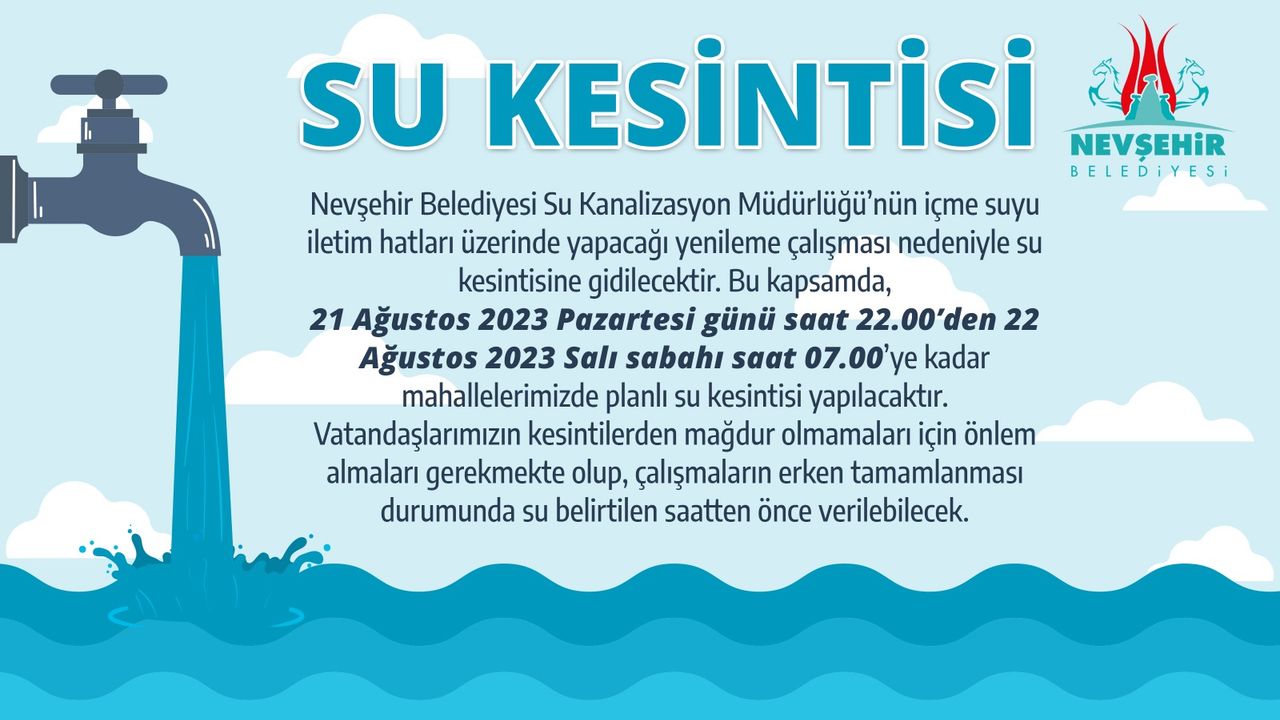 Nevşehir Belediyesinden su kesintisi duyurusu