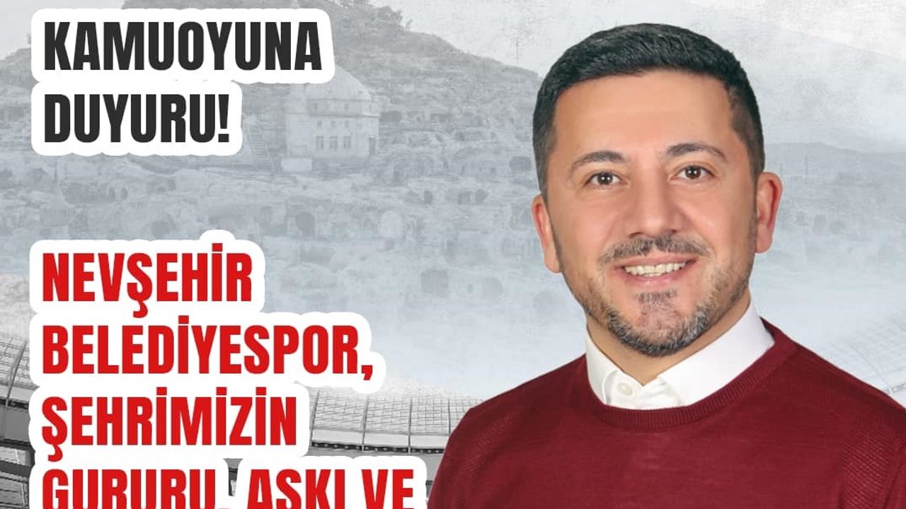 Nevşehir Belediyespor başkanlığına adaylığını açıkladı