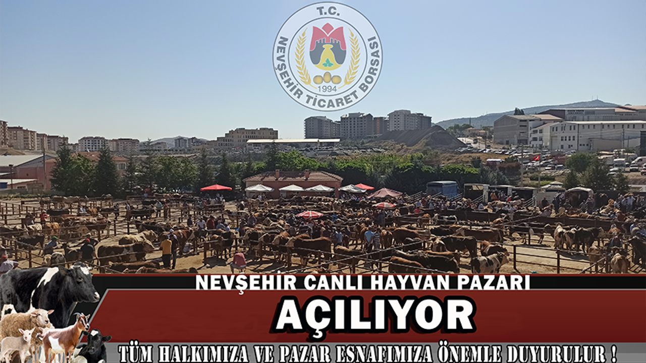 Nevşehir Hayvan Pazarı açılıyor
