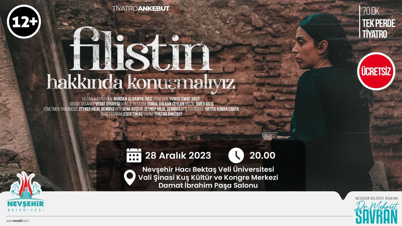 “Filistin Hakkında Konuşmalıyız” tiyatrosu yarın Nevşehir’de