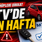Araç sahipleri dikkat! MTV ödemesinde son haftaya girildi