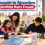 Nevşehir’de öğrencilere ücretsiz kurs fırsatı: Başvurular başladı