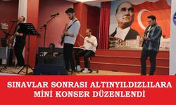 Sınavlar sonrası Altınyıldızlılara mini konser düzenlendi