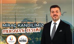 Başkan Aktürk’ten Miraç Kandili mesajı