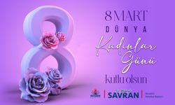 Başkan Savran’dan “8 Mart Dünya Kadınlar Günü” mesajı