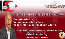 Başkan Salaş’tan 15 Temmuz Demokrasi ve Milli Birlik Günü mesajı