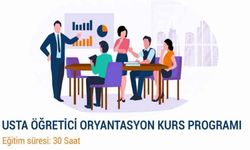 Usta öğretici oryantasyon kursu düzenlenecek