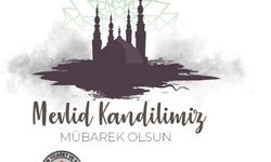 Başkan Parmaksız’dan Mevlid Kandili mesajı