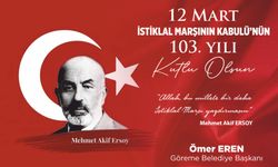 Başkan Eren’den 12 Mart İstiklal Marşı’nın Kabulü mesajı