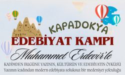 Kapadokya Edebiyat Kampı düzenlenecek