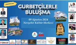 "Gurbetçiler Buluşması" Kültür Merkezinde yapılacak