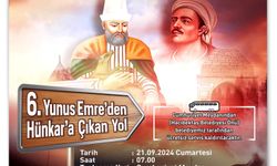 Yunus Emre’den Hünkar’a Çıkan Yol Etkinliği 21 Eylül'de