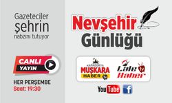 Nevşehir Günlüğü’nde bu akşam kent gündemi değerlendirilecek