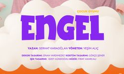 NEVÜ’de "Engel" adlı çocuk tiyatrosu sahnelenecek