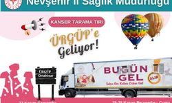 Kanser tarama tırı Ürgüp'e geliyor