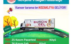 Kanser tarama tırının yeni rotası Kozaklı