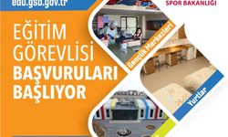 Eğitim görevlisi başvuruları başlıyor