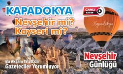 Nevşehir Günlüğü: Nevşehir mi? Kayseri mi?