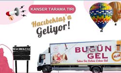 Kanser tarama tırı Hacıbektaş'a geliyor