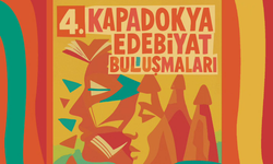 4.Kapadokya Edebiyat Buluşmaları düzenlenecek