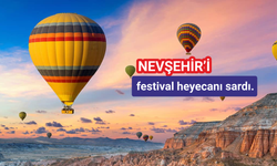 Ünlü isimler Nevşehir’de sahne alacak