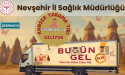 Tarama tırı Derinkuyu’da hizmet verecek