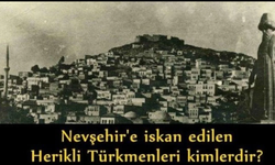 Nevşehir'e iskan edilen Boynuinceli Türkmenleri Kimlerdir?
