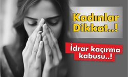 Kadınların kabusu: İdrar kaçırma