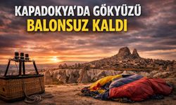 Kapadokya’da gökyüzü balonsuz kaldı
