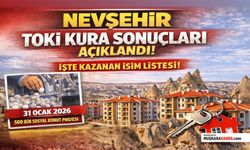 Nevşehir TOKİ kura sonuç listesi yayınlandı! Kimler ev sahibi oldu?