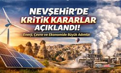 Nevşehir’de kritik kararlar açıklandı! 4 milyonluk proje ve yeni düzenlemeler