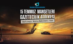15 Temmuz darbe girişimi genç gazetecilerin manşetleriyle hatırlanacak
