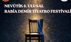 NEVÜ’den “6. Ulusal Rabia Demir Tiyatro Festivali”