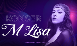 M Lisa Kapadokya'da sahne alacak! Ürgüp'te konser heyecanı