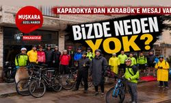 Kapadokya’dan mesaj var! Karabüklü bisikletçiler belediyelere seslendi