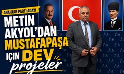 Anahtar Parti'den Mustafapaşa’ya büyük değişim sözü