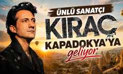 Kıraç Kapadokya'da konser verecek! Tarih ve saat belli oldu