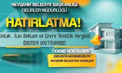 Cezalı duruma düşmeyin! Nevşehir’de vergi ödemeleri için son gün
