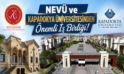 NEVÜ personeline müjde! Kapadokya Üniversitesi ile özel protokol imzalandı