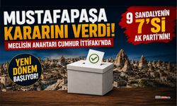 Mustafapaşa'da tablo netleşti! Belediye meclisinde çoğunluk kimde?