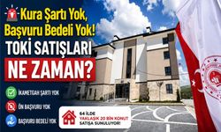 TOKİ konutları satışa çıkıyor! İşte Nevşehir için kritik tarih