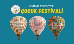 Göreme’de çocuk festivali coşkusu yaşanacak
