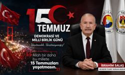 Salaş’tan 15 Temmuz vurgusu: “Devletimizin ve milletimizin yanında durduk”