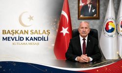 NTB Başkanı Salaş’tan Mevlid Kandili mesajı