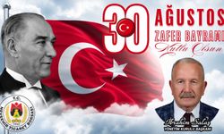 Salaş’tan Zafer Bayramı ve Türk Silahlı Kuvvetleri Günü mesajı