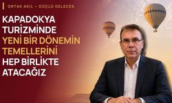 Kapadokya turizminde yeni dönem önerisi: Babaoğlu iki modeli gündeme taşıdı