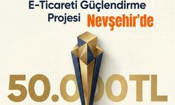 Nevşehir’de e-ticaret fırsatı: Sınav birincisine 50 bin TL ödül!