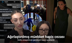 Güllü davasında gerekçeli karar: Mahkeme neden müebbet verdi?